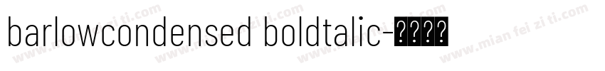 barlowcondensed boldtalic字体转换